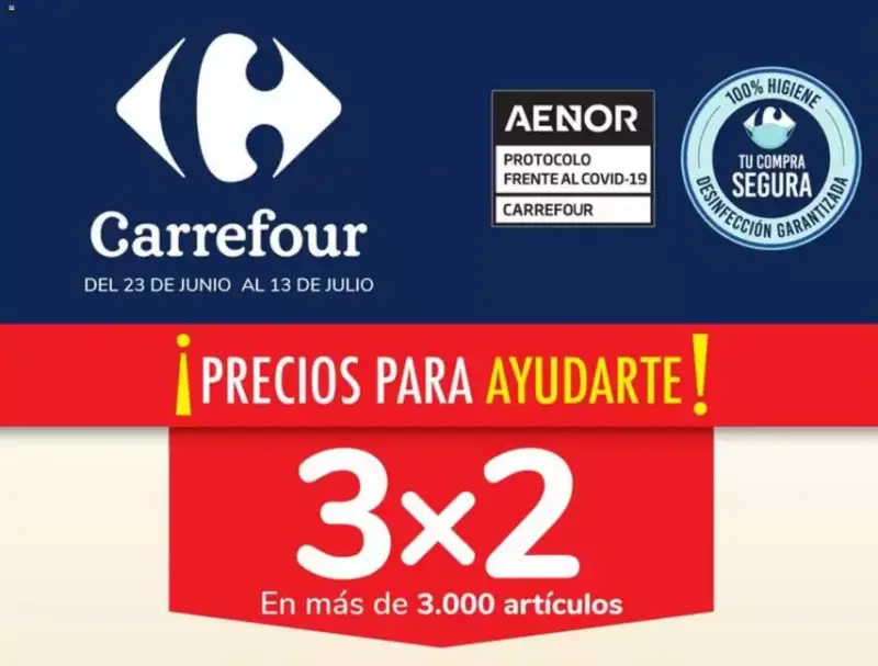 Vuelve el 3x2 de Carrefour Vuelve el 3x2 de Carrefour