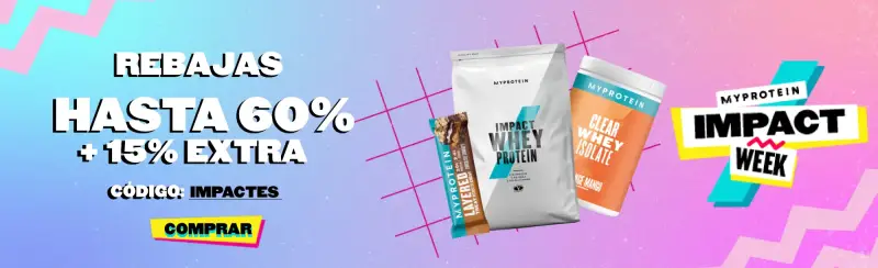 Impact Week: Hasta 60% de Dto. + 15% EXTRA en MyProtein Impact Week: Hasta 60% de Dto. + 15% EXTRA en MyProtein
