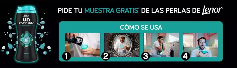 A la izquierda: imágen del producto Lenor Unstoppables perlas de perfume para la ropa, Fresh; Apriétalo, huélelo, disfrútalo. A la derecha texto: Pide tu muestra gratis de las perlas de Lenor. Debajo, imágen con instrucciones de cómo se usa el producto