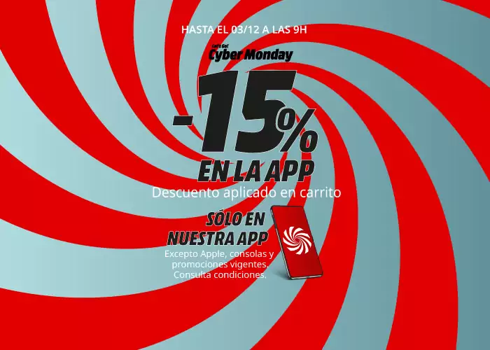 15% EN TODO sólo hoy en la APP Mediamarkt 15% EN TODO sólo hoy en la APP Mediamarkt
