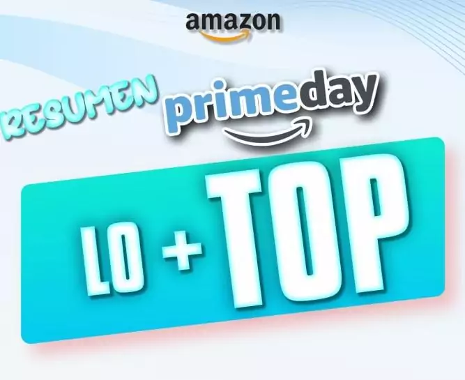 Lo más TOP del Prime Day Lo más TOP del Prime Day