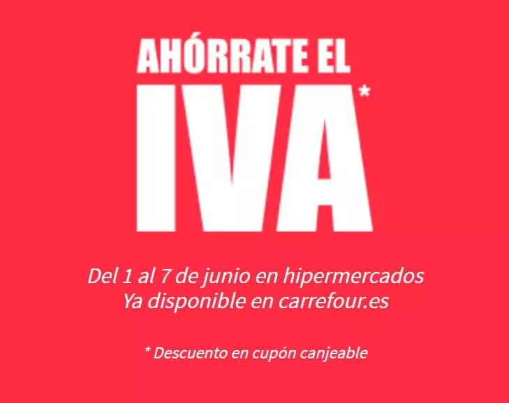 Ahórrate el IVA del 1 al 7 de junio en electrodomésticos, electrónica y más en Carrefour Ahórrate el IVA del 1 al 7 de junio en electrodomésticos, electrónica y más en Carrefour