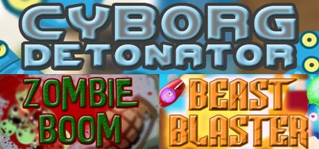 Gratis para Steam CYBORG DETONATOR + BEAST BLASTER + ZOMBIE BOOM