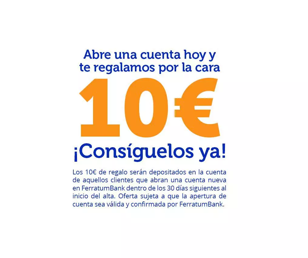 10€ Gratis por abrirte una cuenta en Ferratum Bank 10€ Gratis por abrirte una cuenta en Ferratum Bank