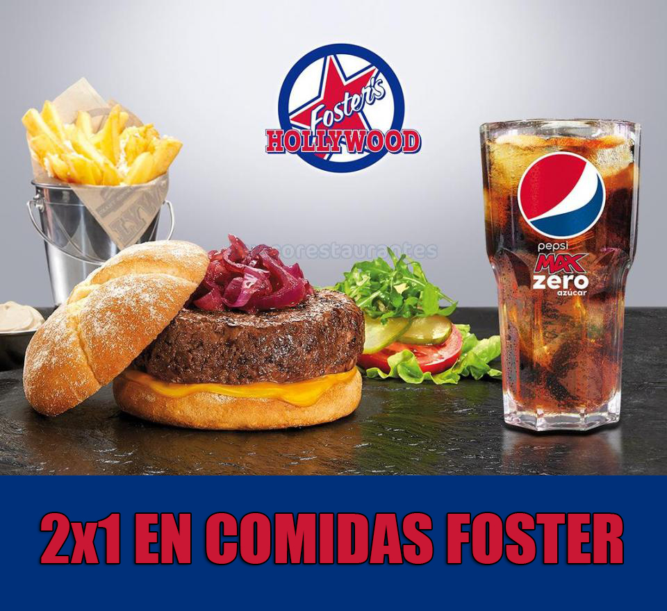 2x1 en comidas foster - Ofertas en cenas hasta el 30 de Octubre 2018