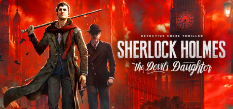 Sherlock Holmes: The Devil's Daughter para PC (Steam)