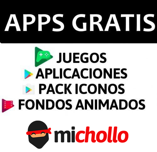 Lista gratuita de Apps, juegos Android, fondos animados y pack de iconos