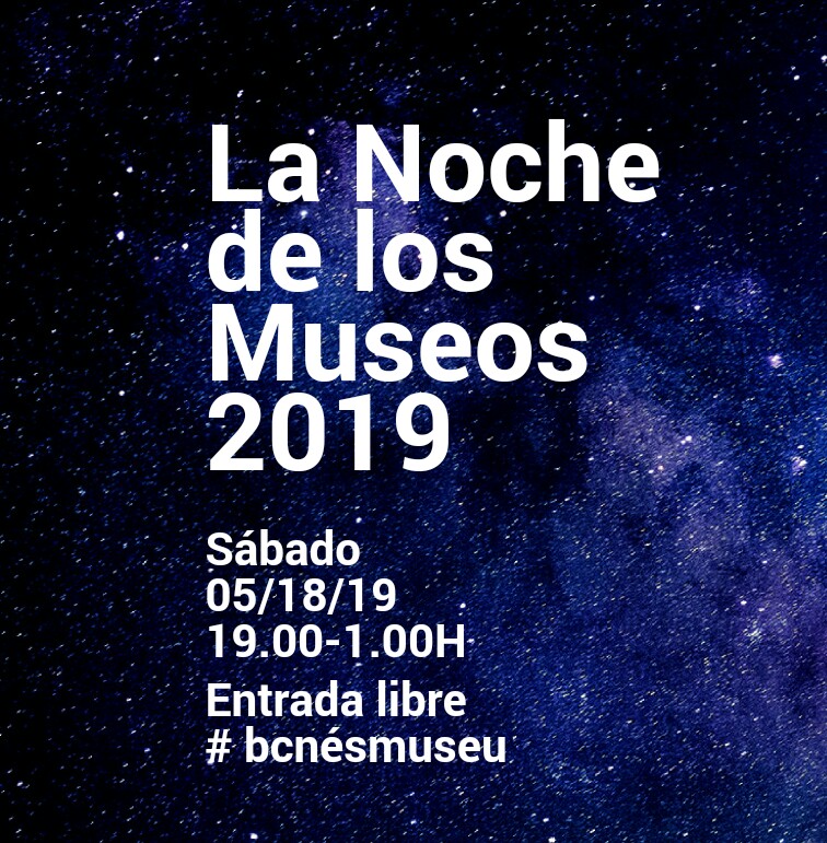 Barcelona La Noche de los Museos 2019 GRATIS