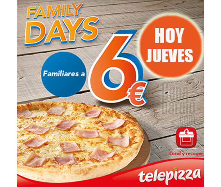 Disfruta de los Family Days de Telepizza