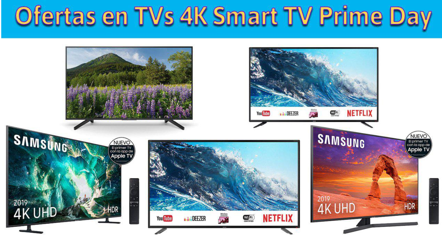 Ofertas en Televisores Smart TV 4K Prime Day