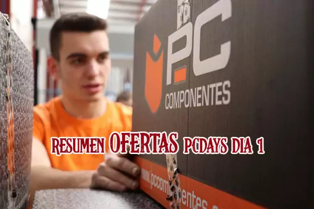 Resumen de ofertas PCDays Día 1: Gaming Resumen de ofertas PCDays Día 1: Gaming