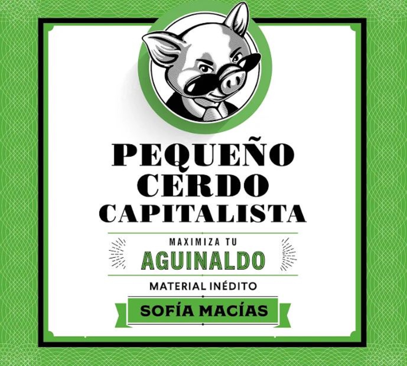Audiolibro Pequeño Cerdo Capitalista: Aguinaldo GRATIS